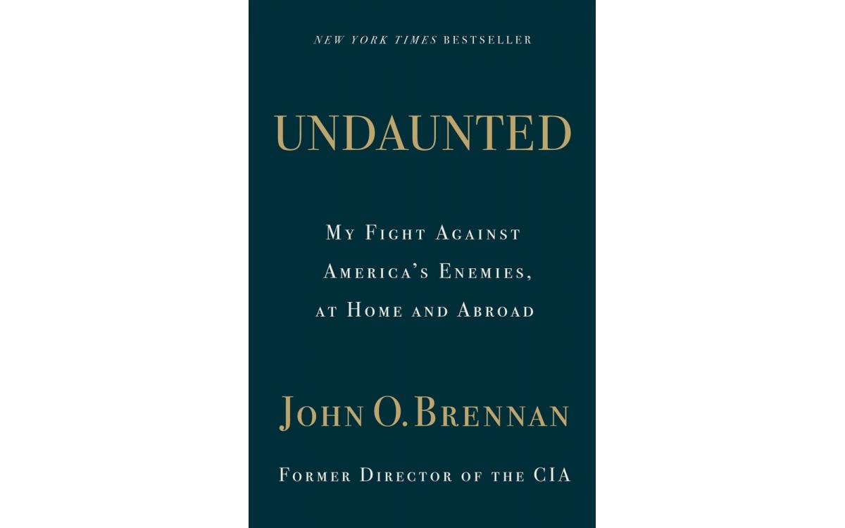Undaunted - John O. Brennan [Tóm tắt]
